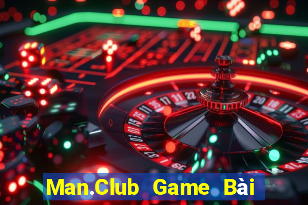 Man.Club Game Bài Tiền Thật