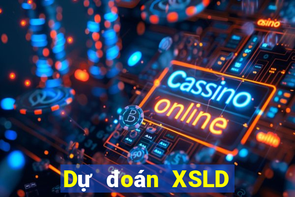 Dự đoán XSLD thứ Ba