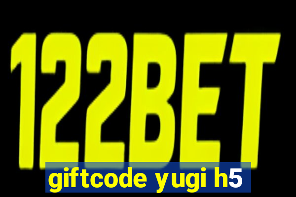 giftcode yugi h5