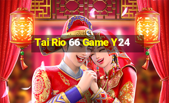 Tai Rio 66 Game Y24