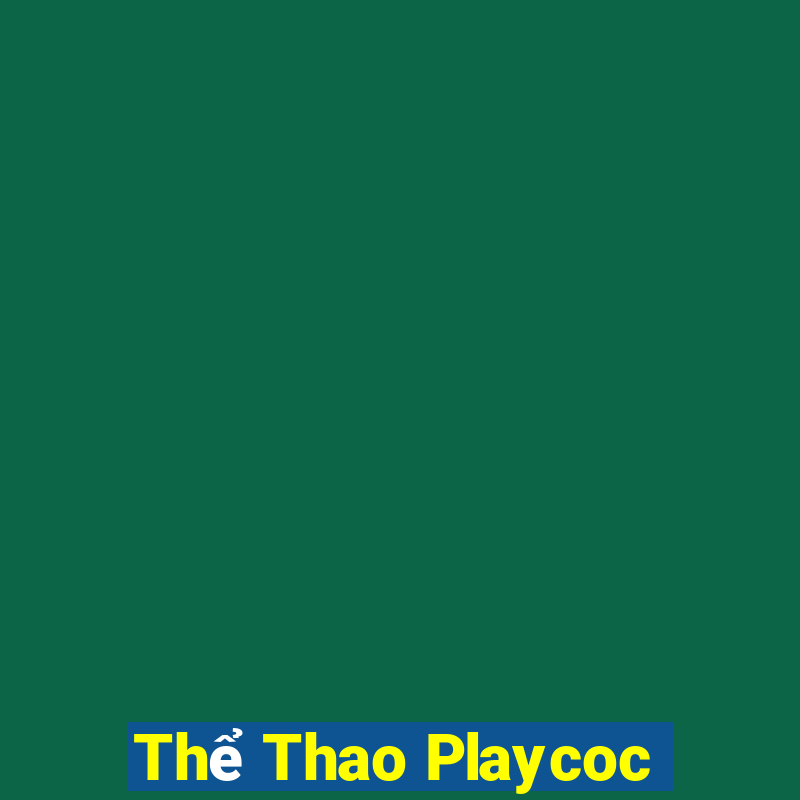 Thể Thao Playcoc