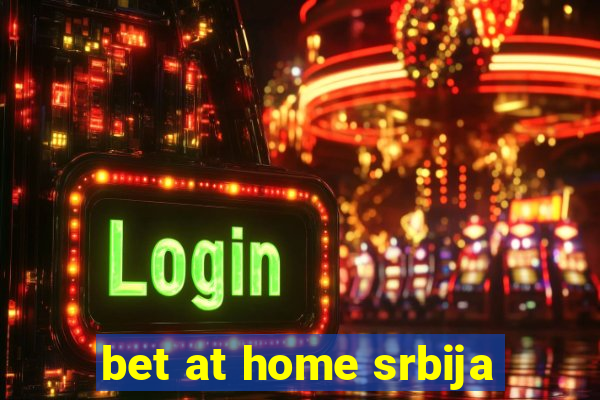 bet at home srbija