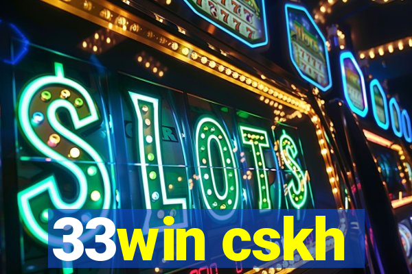 33win cskh