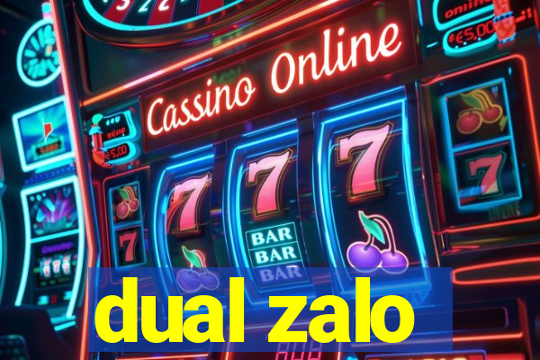 dual zalo