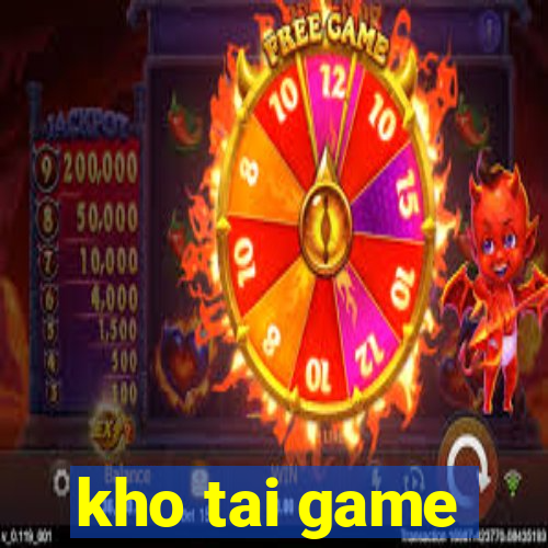 kho tai game