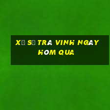 xổ số trà vinh ngày hôm qua