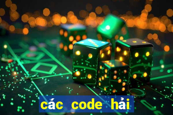 các code hải tặc đại chiến