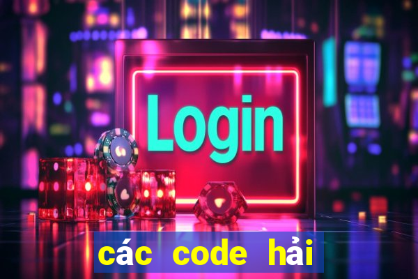 các code hải tặc đại chiến