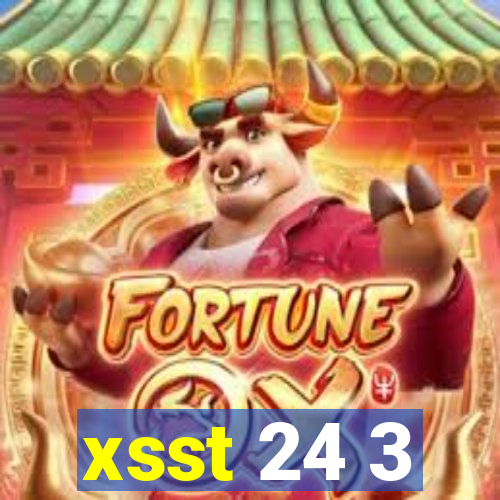 xsst 24 3