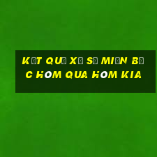 kết quả xổ số miền bắc hôm qua hôm kia