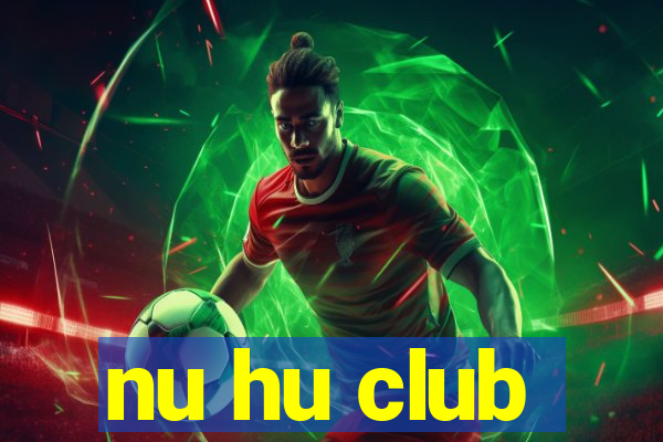 nu hu club