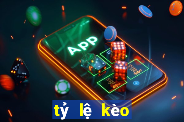 tỷ lệ kèo bóng đá online