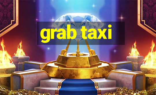 grab taxi