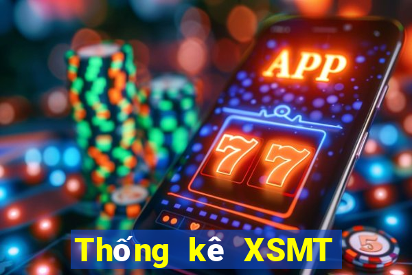 Thống kê XSMT ngày 22