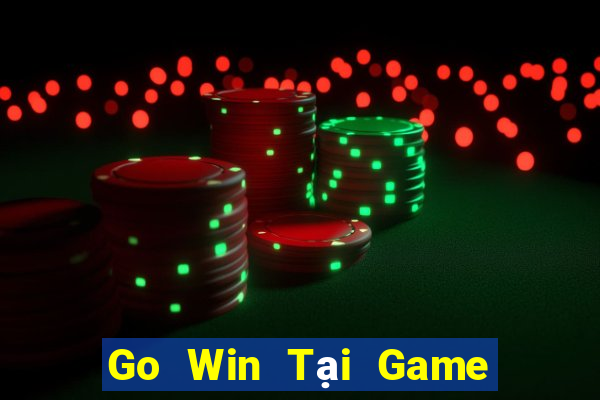 Go Win Tại Game Bài Đổi Thưởng