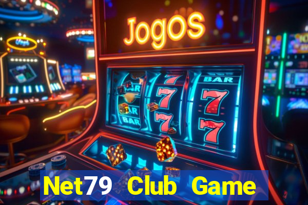 Net79 Club Game Bài Trực Tuyến