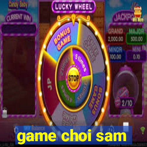 game choi sam