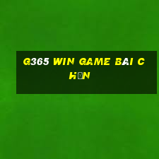 G365 Win Game Bài Chắn