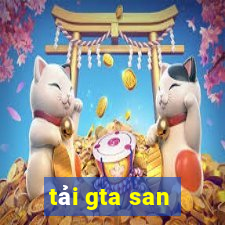 tải gta san