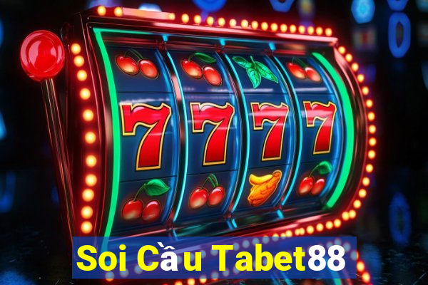 Soi Cầu Tabet88