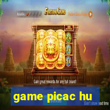 game picac hu