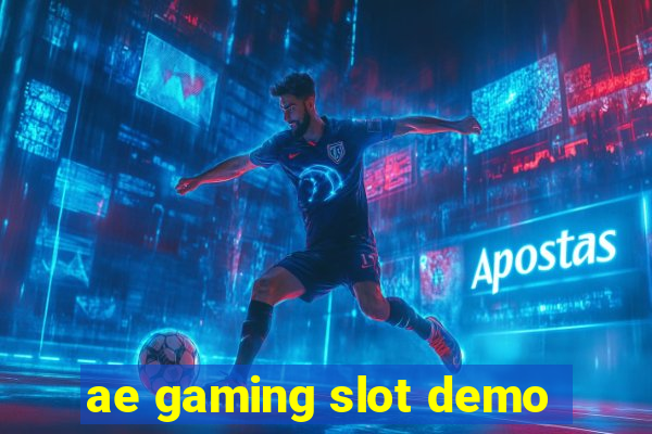 ae gaming slot demo