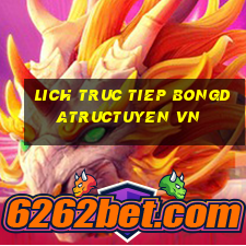 lich truc tiep bongdatructuyen vn