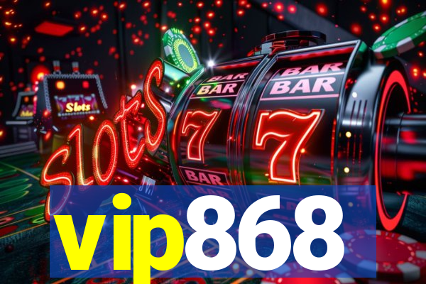 vip868