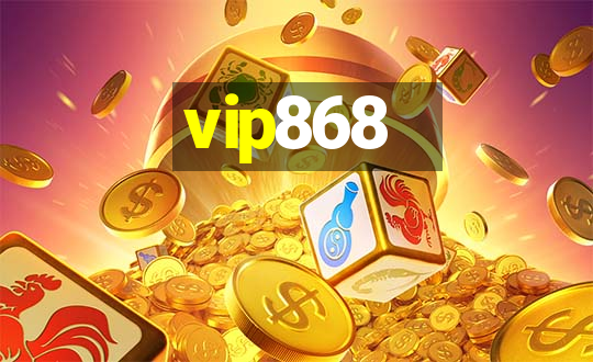 vip868