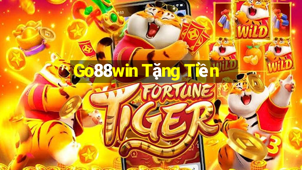 Go88win Tặng Tiền