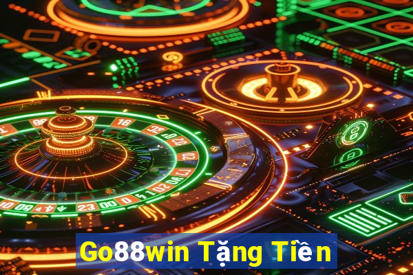 Go88win Tặng Tiền