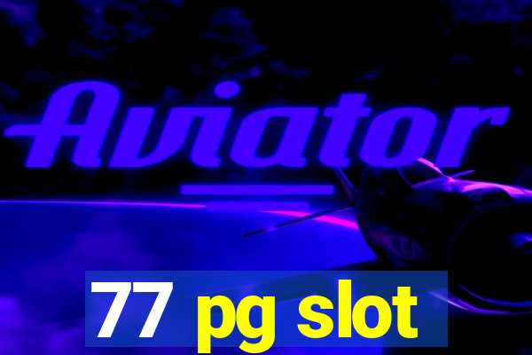 77 pg slot