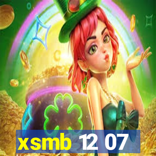 xsmb 12 07