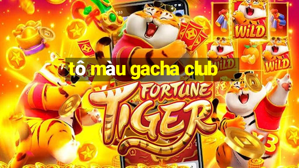 tô màu gacha club