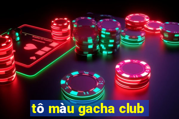 tô màu gacha club