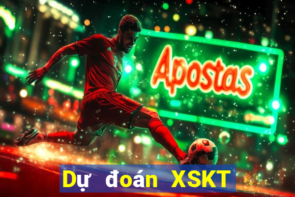 Dự đoán XSKT ngày 10