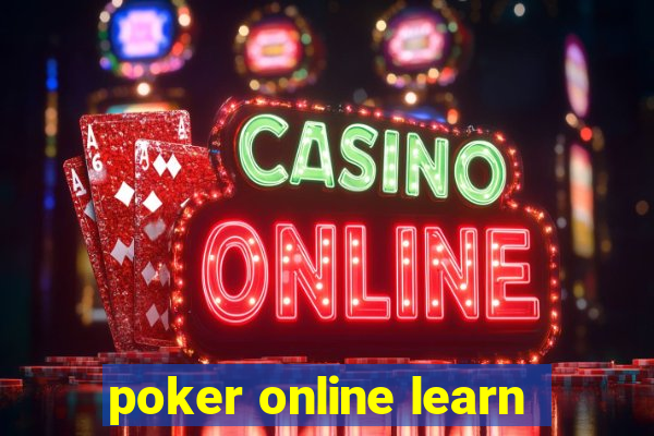 poker online learn