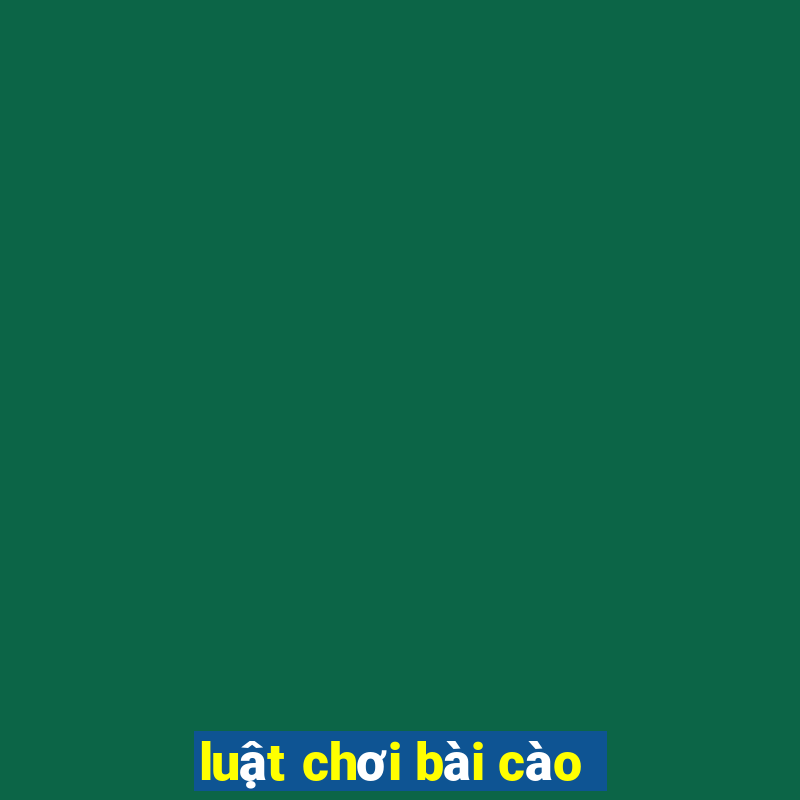 luật chơi bài cào