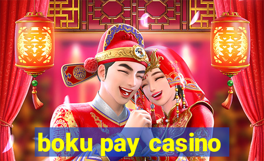 boku pay casino