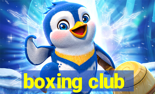 boxing club