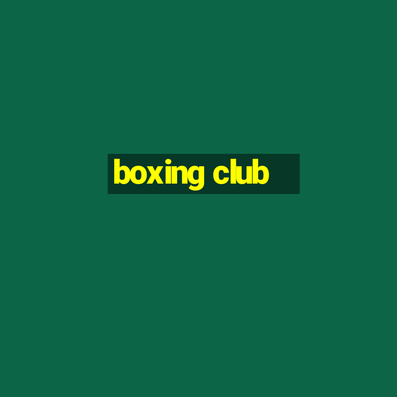 boxing club