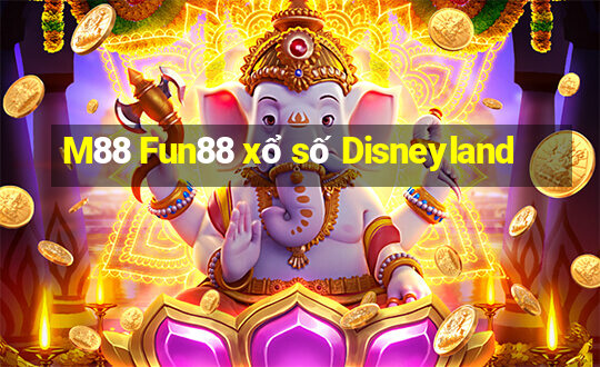 M88 Fun88 xổ số Disneyland