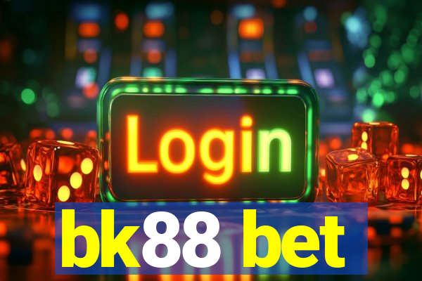 bk88 bet