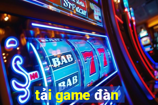 tải game đàn