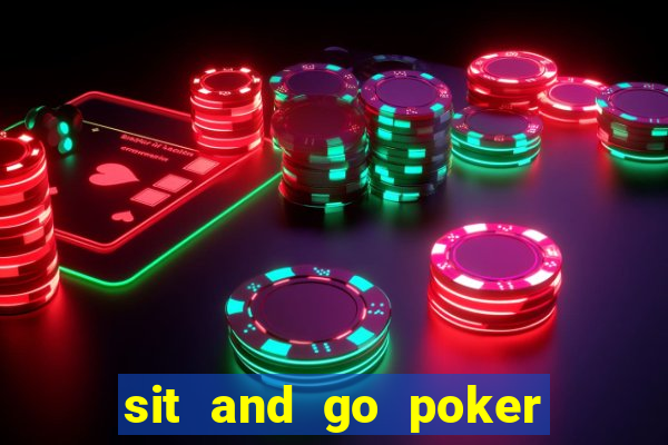 sit and go poker là gì