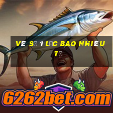 vé số 1 lốc bao nhiêu tờ