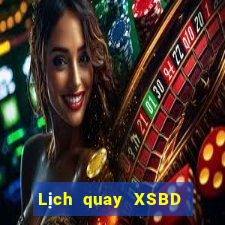 Lịch quay XSBD Thứ 5