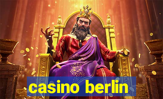 casino berlin