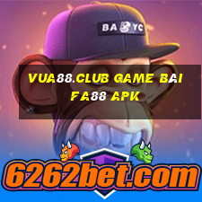 Vua88.Club Game Bài Fa88 Apk