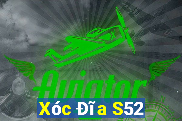 Xóc Đĩa S52